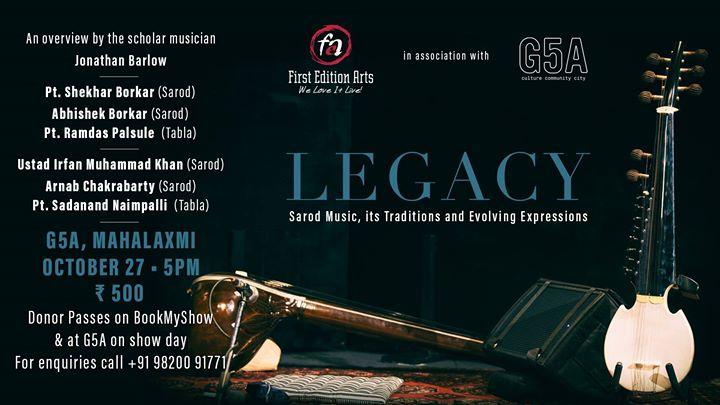 Legacy: Sarod Music, Its Traditions and Evolving Expressions