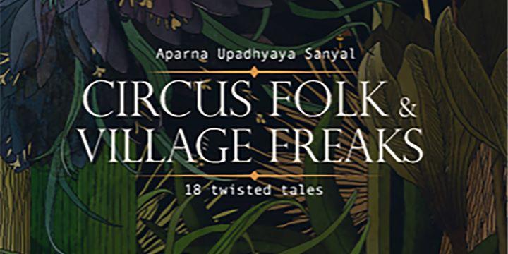 Book Launch: Circus Folk and Village Freaks