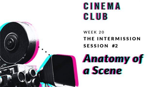 Virtual Cinema Club 20 | Intermission #02