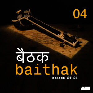 Baithak #04