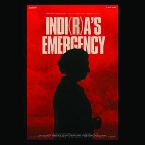 Indi(r)a’s Emergency by Vikramaditya Motwane