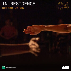 In Residence Chapter #04 - Open rehearsal + In Conversation with the artist